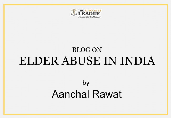 ELDER ABUSE IN INDIA
