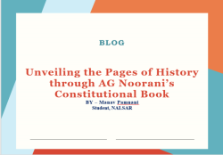 Unveiling the Pages of History through AG Noorani’s Constitutional Book