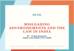 MISLEADING ADVERTISEMENTS AND THE LAW IN INDIA