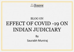 Effect of COVID -19 on Indian Judiciary